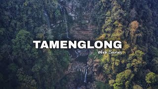 Exploring Tamenglong  Web Series Short Intro [upl. by Mizuki603]