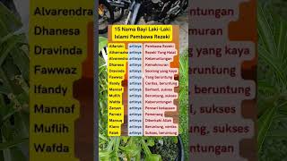 15 Nama bayi lakilaki islami pembawa rezeki fyp viralvideo edukasi trending [upl. by Markus]