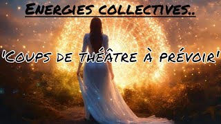 CANALISATIONSTIRAGE ENERGIES COLLECTIVES COUP DE THEATRE A LHORIZON [upl. by Pierce]