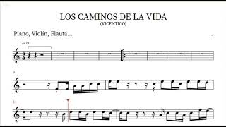 Los Caminos de la Vida  Vicentico  Partitura para Piano Violín Flauta [upl. by Darci]