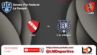 Club Sportivo Independiente vs Club Atlético Villegas  Pre Federal de Básquetbol [upl. by Pearce140]