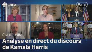 Plaidoyer ultime de Kamala Harris  analyse à chaud de nos panélistes  24•60 [upl. by Aehsat463]