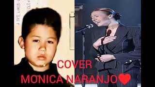 Cover monica Naranjo Empiezo a Recordarte [upl. by Aguie]