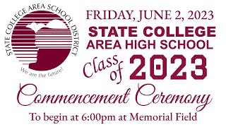 State College Area High School Class of 2023 Commencement Ceremony  CNET Live Stream [upl. by Llenrep610]