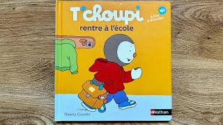 Lecture  Tchoupi rentre à lécole [upl. by Alexandros]