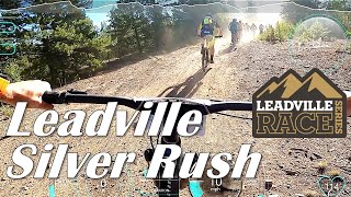 Leadville Silver Rush 50 MTB Leadman  Silver King [upl. by Leveridge]