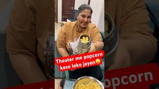 I sneaked in popcorn in theatre 😛 comedy viralvideo shortsfeed shorts popcorn movie pvr [upl. by Onibla287]