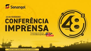 Conferência de Imprensa Anual  Sonangol 48 Anos [upl. by Ydospahr]