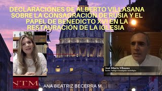 Alberto Villasana habla de la Consagración y el papel de Benedicto en la restauración de la Iglesia [upl. by Eidob]