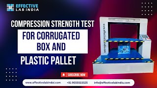 Compression Strength Test for Corrugated Box amp Plastic Pallet  Box Compression Tester [upl. by Kaleb289]