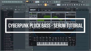 CyberpunkMidtempo  Dark Gritty Pluck Bass  Serum Tutorial [upl. by Welton]