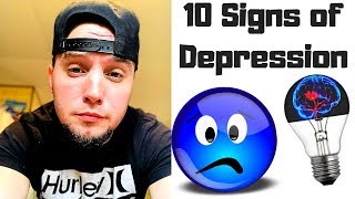 10 Signs You have Depression Are You Depressed [upl. by Lifton]