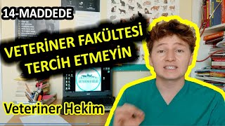 VETERİNER FAKÜLTESİ TERCİH ETMEYİN [upl. by Donnamarie]