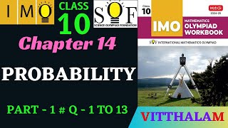 Class 10  IMO  SOF  Olympiad  Chapter 14  Probability  Part 1  Q 1 to 13  MTG  2024  25 [upl. by Onirotciv]