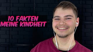 ASMR  10 FAKTEN über MEINE KINDHEIT [upl. by Nisbet]