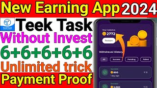 Teek Task app se paise kaise kamaye  Teek Task app payment proof  Teek Task app full details  New [upl. by Hsotnas]