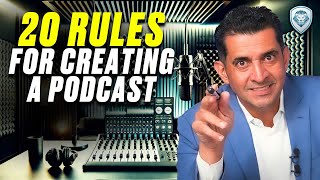 20 Rules of Podcasting How To Go From Zero Subscribers to Millions [upl. by Mosora]