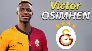 Victor Osimhen ● Welcome to Galatasaray 🟡🔴🇳🇬 Best Goals amp Skills [upl. by Lleinnad]