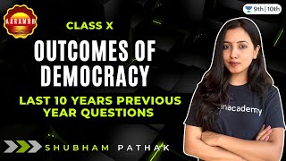 Class 10 Civics  Outcomes of Democracy  Important Questions  Unacademy  AARAMBH  Shubham Pathak [upl. by Maryrose502]