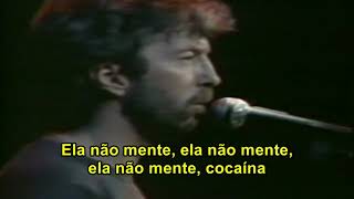 Eric Clapton  Cocaine 1977 Legendado Português [upl. by Cas]