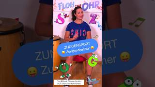 Zungensport 😝  ZUNGENBRECHER  funnyshorts Für KIDS  flohimohrtv [upl. by Nuhsal]