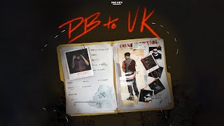 PB TO UK  MIC KEY feat LXSH  Official Video [upl. by Ennaehr]