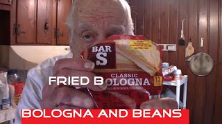 Bologna and Beans Cheap Cheap Plus Secret Dessert [upl. by Nocaed]