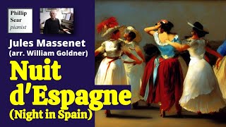 Jules Massenet arr Wilhelm Goldner Nuit dEspagne [upl. by Arteid]