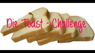 Die TOASTChallenge  1 trockenes Toast in 1ner Minute  VLOG  Schneckball [upl. by Neenaj680]