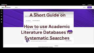 Tutorial Using Web of Science  Academic Databases for Systematic Literature Reviews [upl. by Eeima]