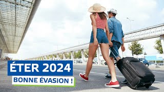 ÉTER 2024  bonne évasion à tous [upl. by Thia603]