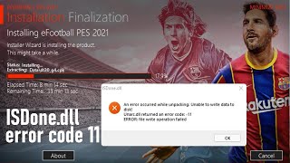 atasi isdonedll error code 11 pes 2021 [upl. by Aicelet875]