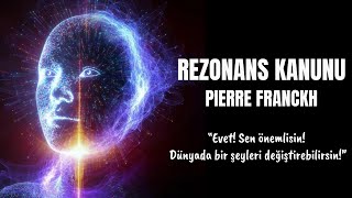 Rezonans Kanunu  Pierre Franckh  Kişisel Gelişim Sesli Kitap Dinle [upl. by Mccandless]