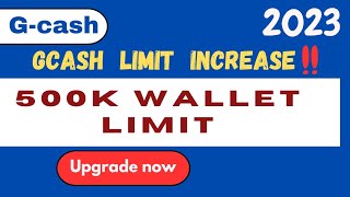 Paano Pataasin to 500K Gcash Limit  Increase Gcash 500K Limit [upl. by Wood]