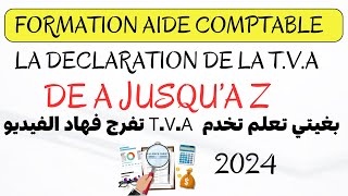 DECLARATION DE LA TVA Formation aide comptable [upl. by Ecirtnuahs]