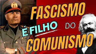 FASCISMO É FILHO DO COMUNISMO [upl. by Lacsap146]