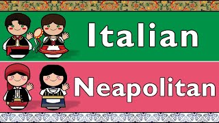 ITALIAN amp NEAPOLITAN LANGUAGES [upl. by Ardnic]