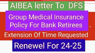 Bank Retirees Medical Insurance Extension Of Time Requested [upl. by Drawoh]