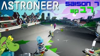 Astroneer FRPC multi Saison 7 Ep 17 [upl. by Reteid]