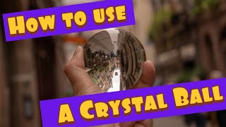 How to use a crystal ball [upl. by Reivilo]