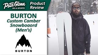 Burton Custom Camber Snowboard Mens  W2324 Product Review [upl. by Clerk]