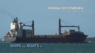 Hansa Offenburg  Container Ship [upl. by Nonac]