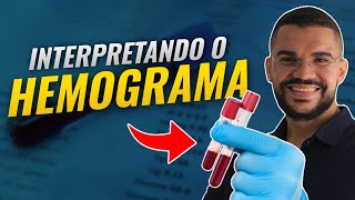 HEMOGRAMA APRENDA A INTERPRETAR O HEMOGRAMA SIMPLES E FÁCIL [upl. by Suiraj241]