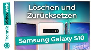 Samsung Galaxy S10 löschen und zurücksetzen [upl. by Naesal]