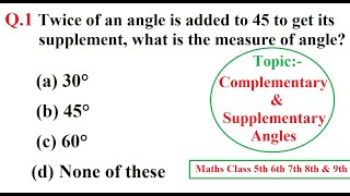 MCQ With Complementary amp Supplementary Angles Pair of Angles Method Trick Solution CTET2021 [upl. by Noda]