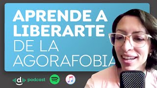 Aprende a liberarte de la agorafobia [upl. by Romano]