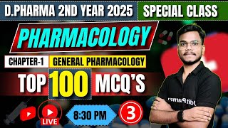 🛑Pharmacology Chapter1 Top 100 Imp MCQ Part3 General Pharmacology  DPharma 2nd Year 2025 [upl. by Giovanna]