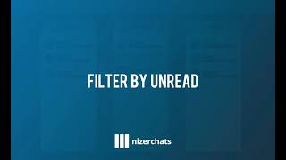 Filter by unread chats on Whatsapp  NizerChats [upl. by Eicnan]