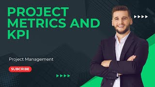 Project Metrics and KPIs [upl. by Yeknarf372]