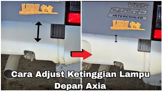 Cara Adjust Ketinggian Lampu Low Beam Kereta Axia  How To Adjust Car Headlight height [upl. by Teodora]